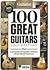 Guitarist Presents 100 Grea...