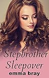 Stepbrother Sleepover (Sinful Stepbrothers)