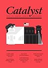 Catalyst Volume 1 No. 4 by Jacobin