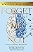 Forget Me Not: The #1 Alzhe...