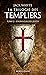 La Trilogie des Templiers, T2 : L'Honneur des Justes (La Trilogie des Templiers (2)) (French Edition)