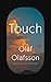 Touch: A Novel