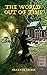 The World Out of Time by Heather Primm