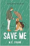 Save Me