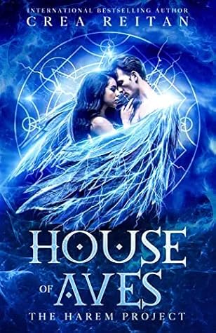 House of Aves (The Harem Project, #2)