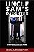 Uncle Sam's Daughter: A tru...
