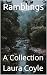 Ramblings by Laura Coyle