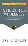 A Thirst for Whol...