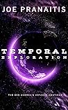 Temporal Exploration