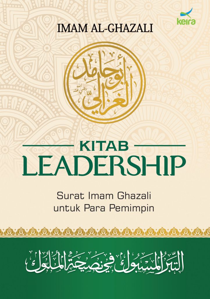 Kitab Leadership: Surat Imam Ghazali untuk Para Pemimpin