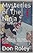 Mysteries of The Ninja: An ...