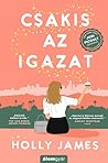 Csakis ​az igazat