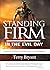 Standing Firm in the Evil Day