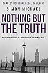 Book cover for Nothing But The Truth (Charles Holborne #8)
