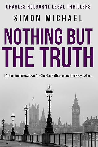 Nothing But The Truth (Charles Holborne #8)