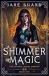 A Shimmer of Magic