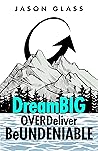 DreamBIG OverDeli...