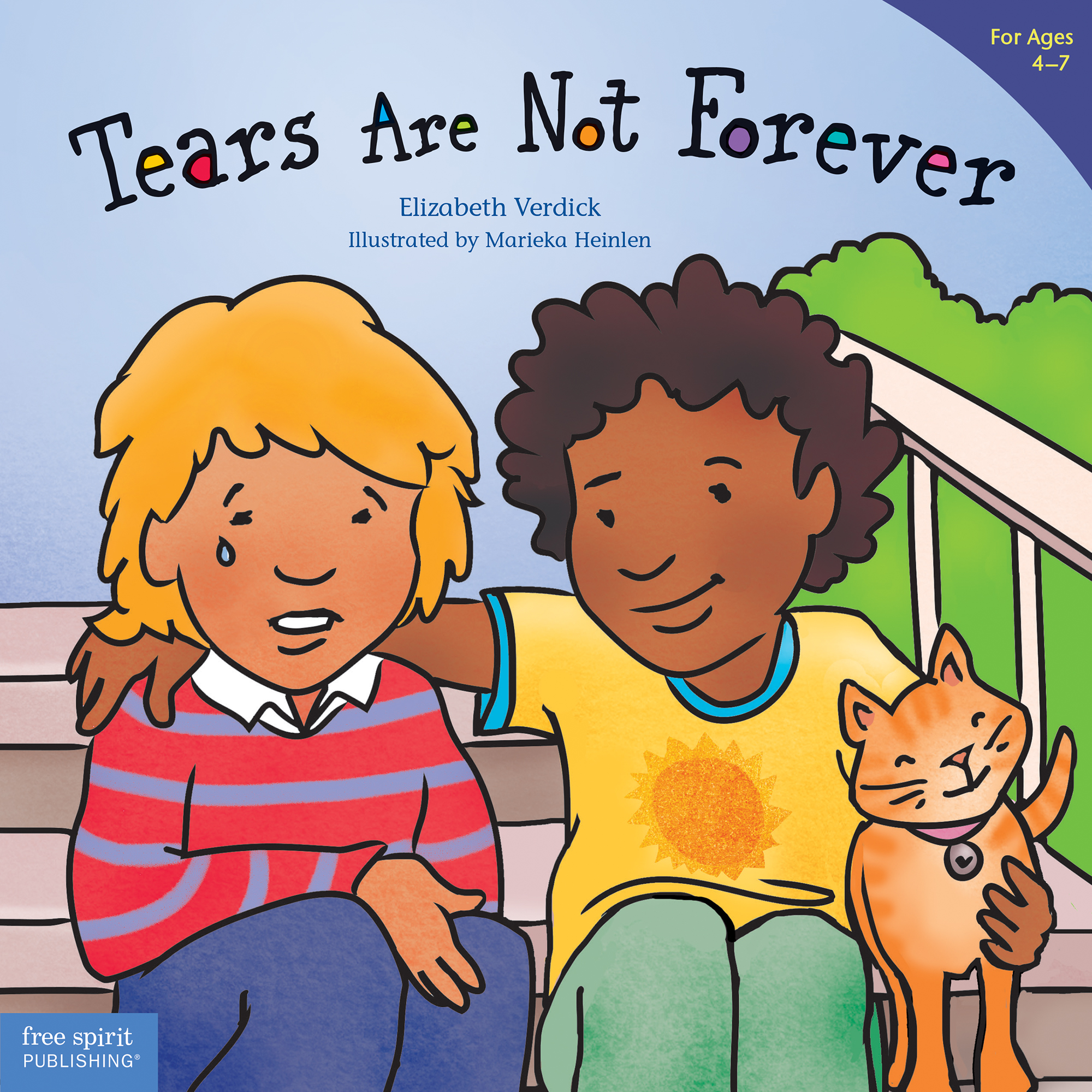 Tears Are Not Forever (Ages 4-7) (Best Behavior® Paperback Series)