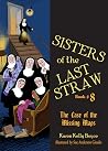 Sisters of the Last Straw Vol 8: The Case of the Missing Maps