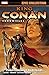 King Conan Chronicles Epic Collection, Vol. 1 by Joshua Dysart