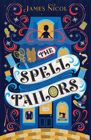 The Spell Tailors (Kindle Edition)
