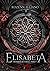Elisabeta (Chroniques du cercle #1)
