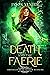 Death and the Faerie