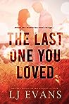 The Last One You Loved