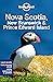Lonely Planet Nova Scotia, ...