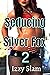 Seducing the Silver Fox: Pa...