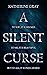 A Silent Curse