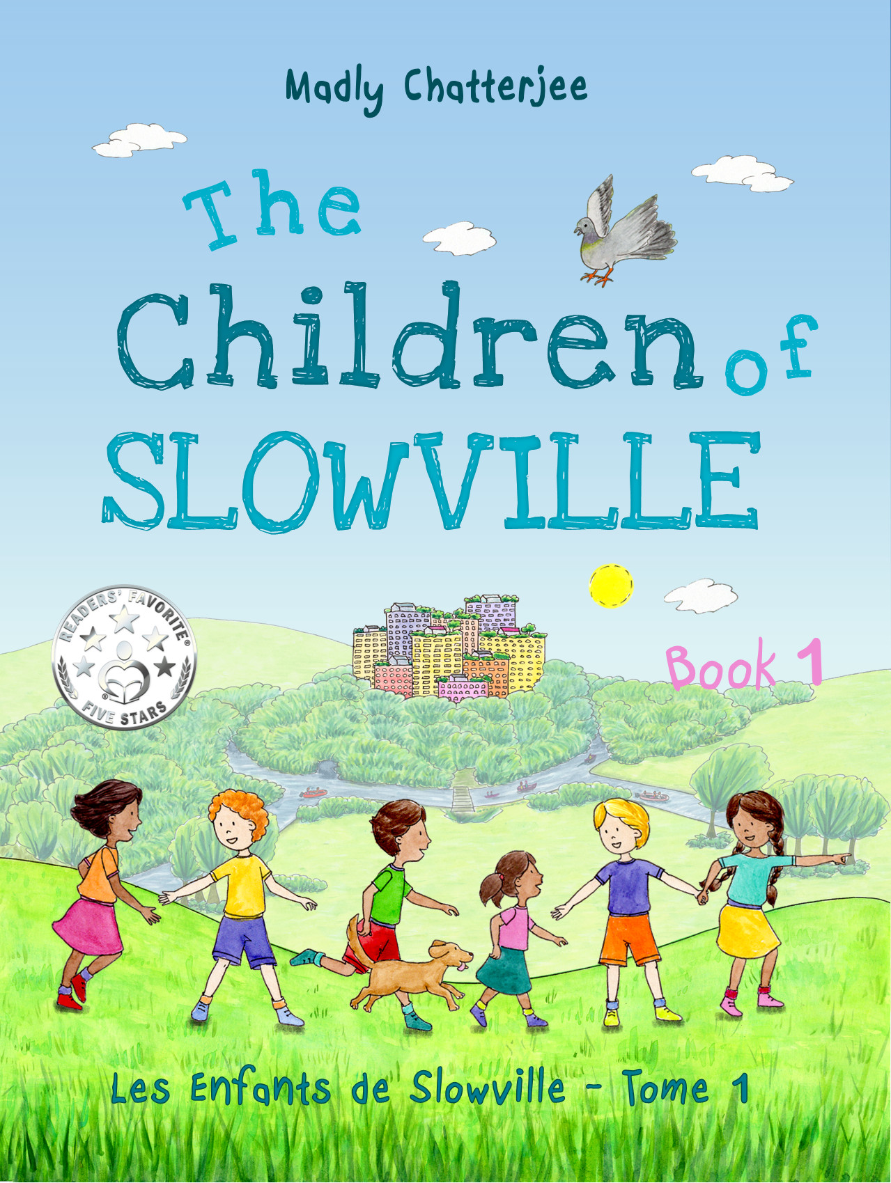 The Children of Slowville: Les Enfants de Slowville