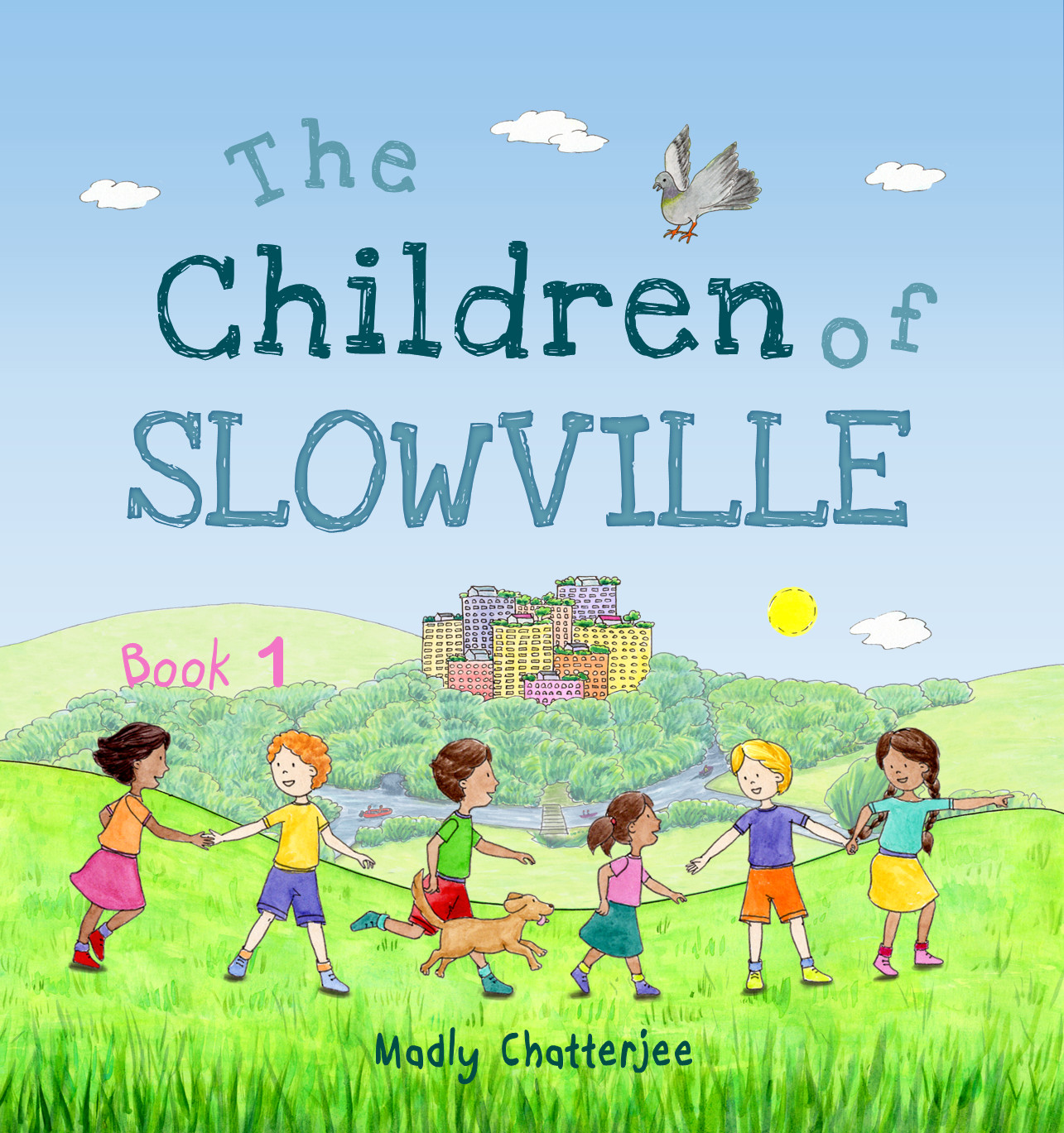 "The Children of Slowville" Book 1: English only Edition (The Children of Slowville - English Edition)
