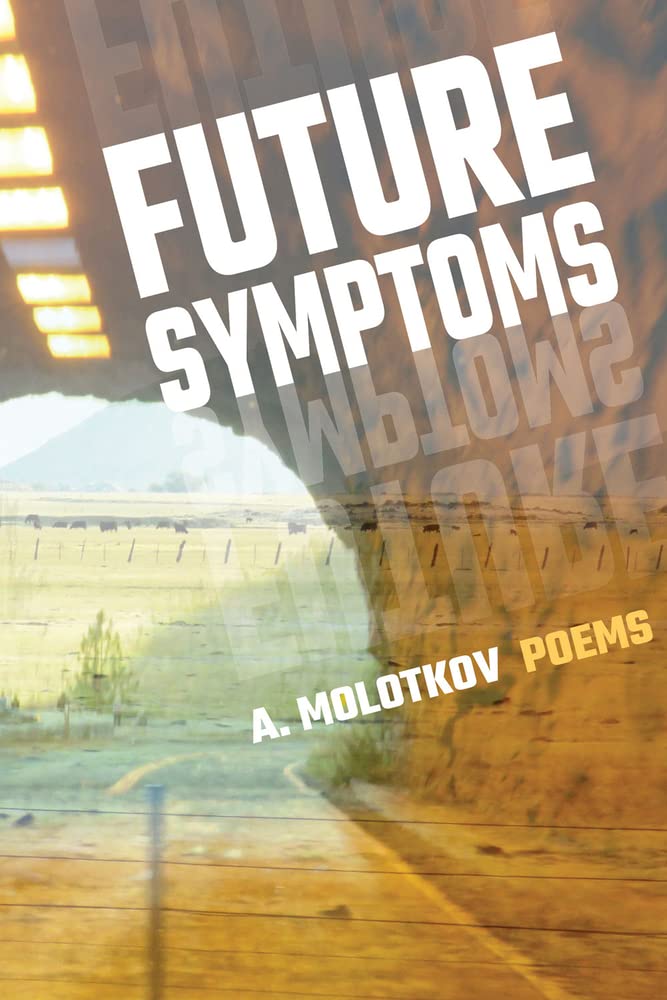 Future Symptoms (Paperback)
