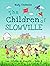 The Children of Slowville Book 2 by Madly Chatterjee