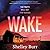 Wake (PI Lane Holland, #1)