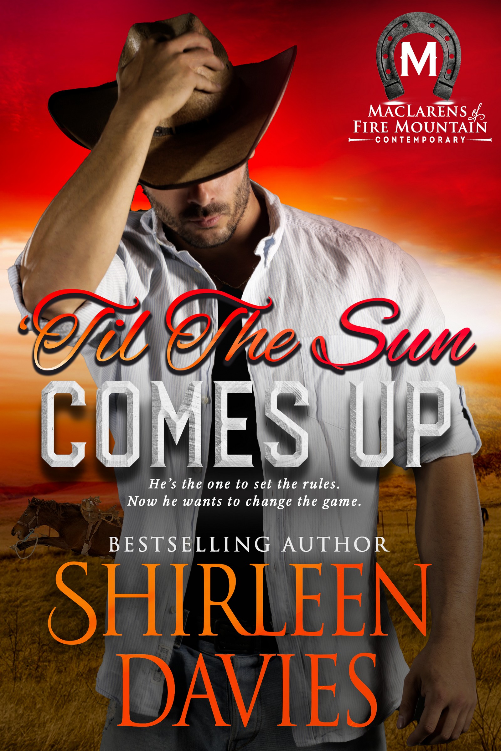 'Til the Sun Comes Up (MacLarens of Fire Mountain Contemporary #8)