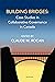 Building Bridges by Claude Rocan