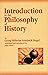 Introduction to the Philosophy of History by Georg Wilhelm Friedrich Hegel