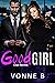 Good Girl (Club Secrets, #2) by Vonne B.