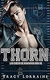 Thorn by Tracy Lorraine