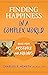 Finding Happiness in a Complex World by Charles P. Nemeth