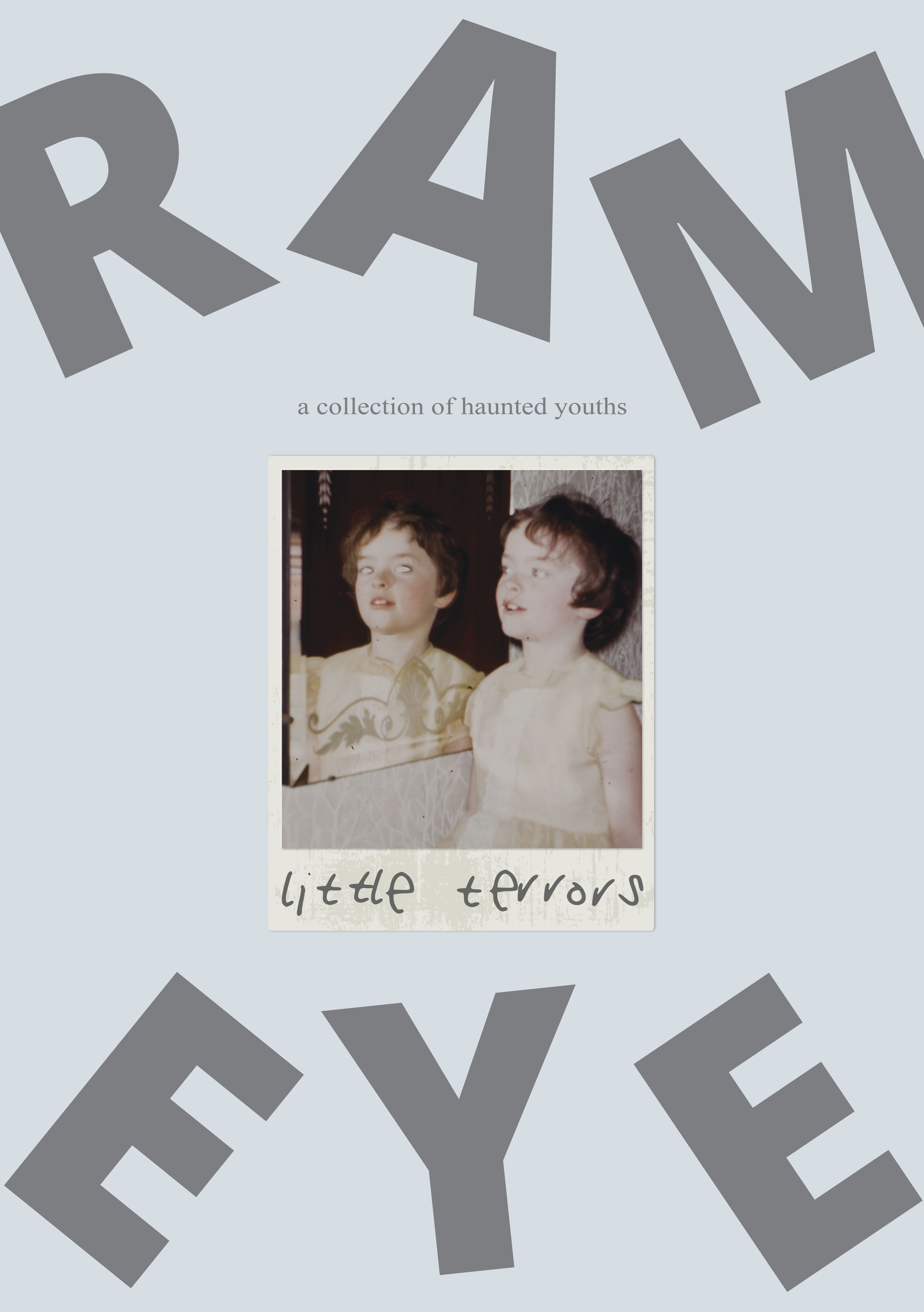 Little Terrors (Ram Eye Magazine, #2)