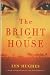 The Bright House