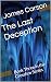 The Last Deception: Book Th...