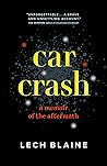 Car Crash: A Memo...