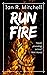 Run Fire
