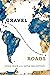 Gravel Roads by Ryan Crain