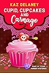 Cupid, Cupcakes a...