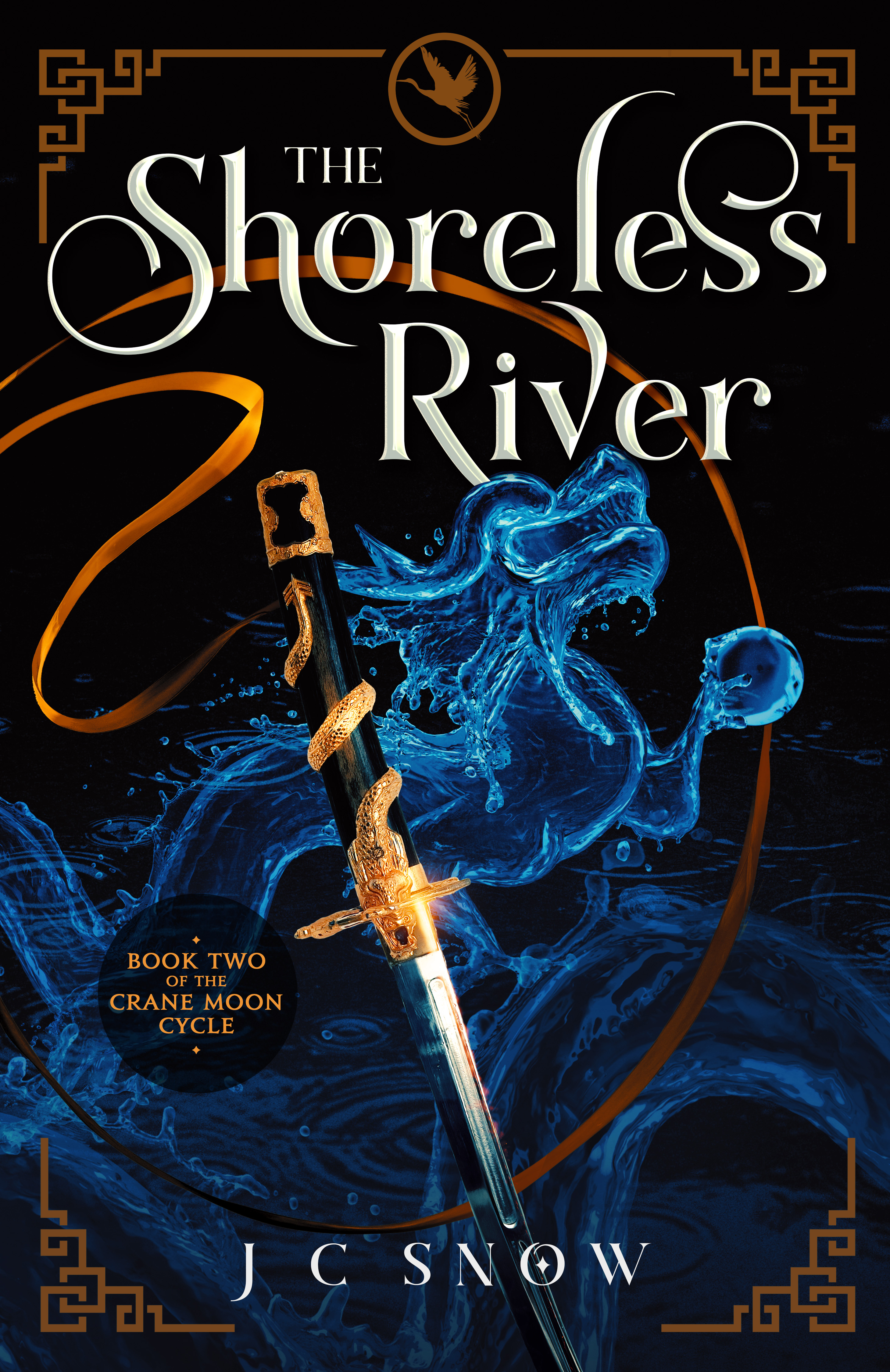 The Shoreless River (The Crane Moon Cycle, #2)